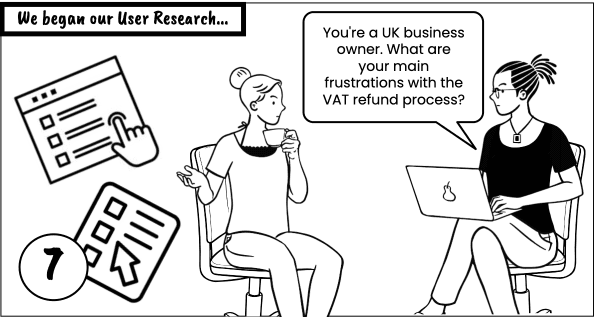 Comic panel: an Adsum researcher interviews a UK business owner over coffee, asking about her main frustrations with the VAT refund process.
